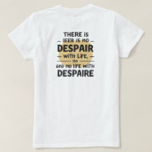 T-shirt Pas de désespoir avec la vie (Design dos)