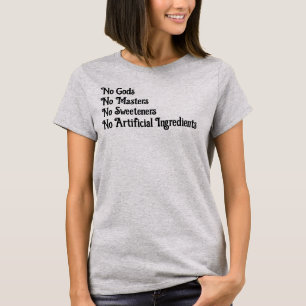 T-shirt Pas de dieux, pas de maîtres, aussi quelques autre