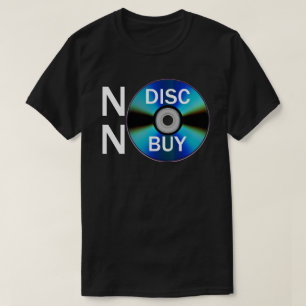 T-shirt Pas de Disque Pas d'Achat (Homme)