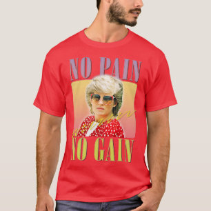 T-shirt Pas de douleur ni gain