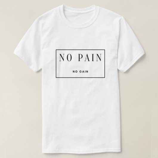 T-Shirt - Pas de douleur Pas de gain de poids pas  (Design devant)