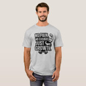 T-shirt Pas De Douleur Pas D'Explication Juste De Croissan (Devant entier)