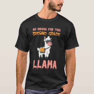 T-shirt Pas de drame pour ce lama de deuxième année drôle