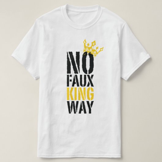 T-shirt pas de faux roi chemin (Design devant)