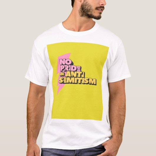 T-shirt Pas De Fierté Dans L'Antisémitisme (Devant)