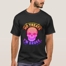 Pas de friandises, je suis fauché Sarcastic Skull
