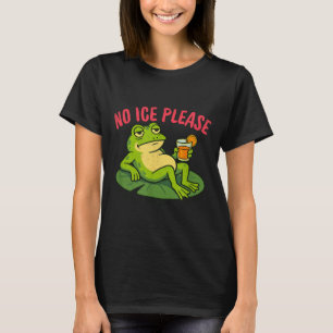 T-shirt Pas de glace s'il vous plaît drôle grenouille méco