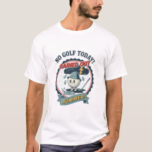 T-shirt Pas de golf aujourd'hui   Dessin animé vintage drô