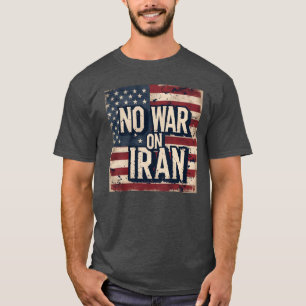 T-shirt Pas de guerre contre l'Iran Drapeau américain Paix