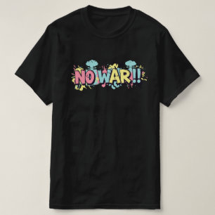 T-shirt Pas de guerres