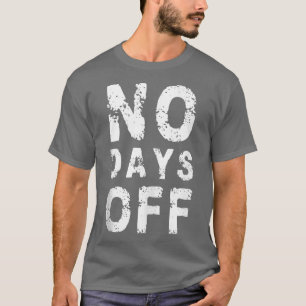 T-shirt Pas De Jours De Funny Gym Citer Femmes Exercice 