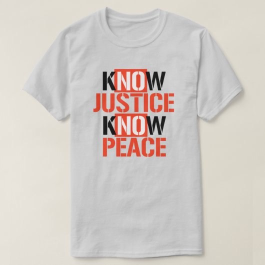 T-shirt Pas de justice ni de paix (Design devant)