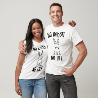 T-shirt Pas de lapin, pas de vie