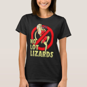 T-shirt Pas de Lot Lizards Mari Cadeau Femme Trucker Funny
