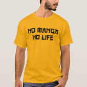 T-SHIRT PAS DE MANGA PAS DE VIE (Devant)