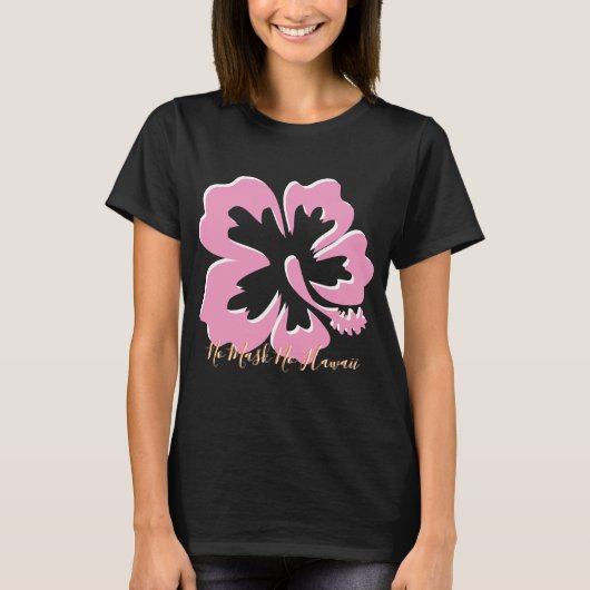 T-shirt Pas de masque sur Hawaii (Devant)