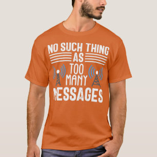 T-shirt Pas De Messages De Ce Genre Jambon Radio Amateur C