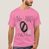 T-shirt pas de munitions pas de plaisir (Devant)