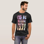T-shirt Pas De Patience Depuis 1977 46 Ans Anniversaire Ré (Devant entier)