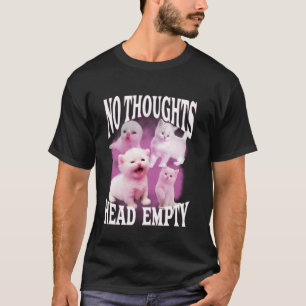 T-shirt pas de pensées tête vide drôle bête bête chat mem