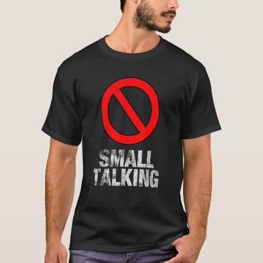 T-shirt Pas de petite discussion Antisocial Introvert Mème (Devant)