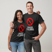 T-shirt Pas de petite discussion Antisocial Introvert Mème (Unisexe)