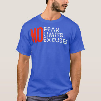 T-shirt Pas de peur, pas de limites, pas d'excuses Inspir