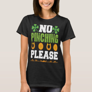 T-shirt Pas de Pinching S'il vous plaît St Patrick' Jour 1