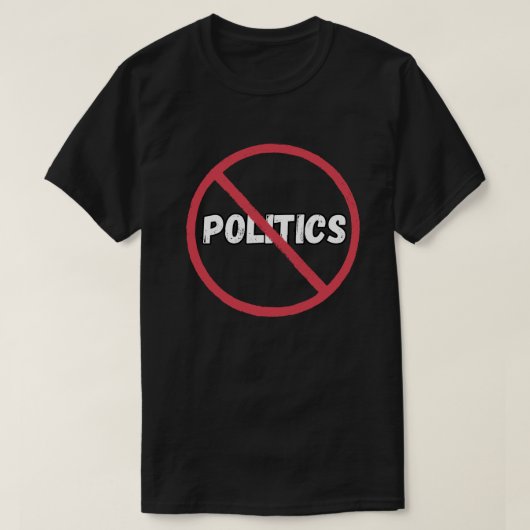T-SHIRT PAS DE POLITIQUE (Design devant)