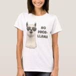 T-shirt Pas de problème Llama<br><div class="desc">Le cool llama est cool.  Traitez-en.</div>