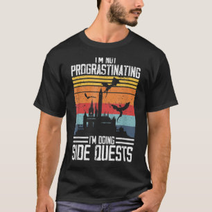 T-shirt Pas de procrastination des quêtes latérales RPG Ga