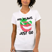T-shirt Pas de projets, voyage solo (Devant)