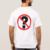 T-shirt Pas de questions (Dos)