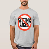 T-shirt Pas de racisme systémique (Devant)