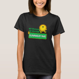 T-shirt Pas de raison ou de rime Été (Impression de dessin