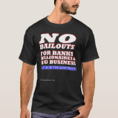 T-shirt Pas de renflouement pour les banques millionnaires (Devant)
