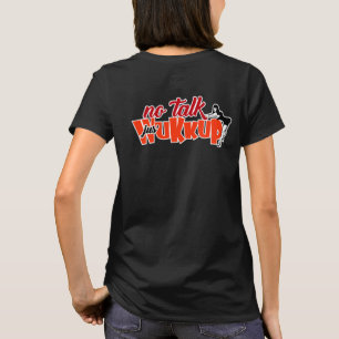 T-shirt Pas de réveil de Talk-Jus