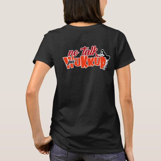 T-shirt Pas de réveil de Talk-Jus (Dos)