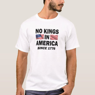 T-shirt Pas de rois en Amérique