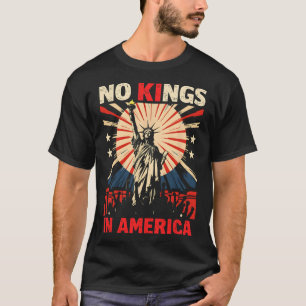 T-shirt Pas de rois en Amérique Anti Trump 3