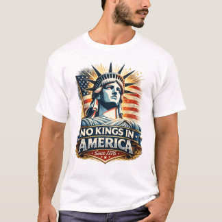 T-shirt Pas de rois en Amérique – Depuis 1776 | Statue de