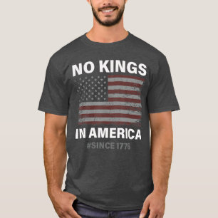 T-shirt Pas de rois en Amérique depuis 1776 Vintage Drapea