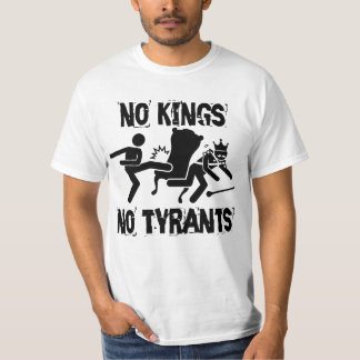T-shirt Pas de rois ni de tyrans