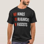 T-shirt Pas de rois Oligarques fascistes (Devant)