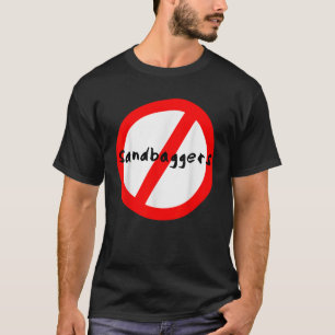 T-shirt Pas de sandbaggers
