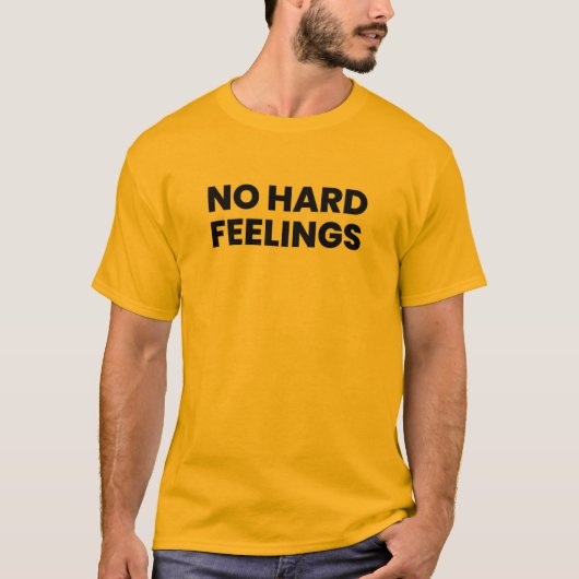T-shirt Pas de sentiments durs Texte Tee - La frissons pou (Devant)