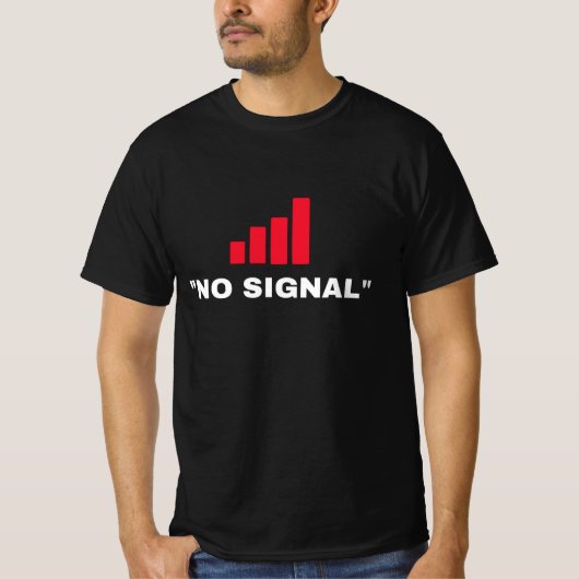 T-shirt Pas de signal (Devant)