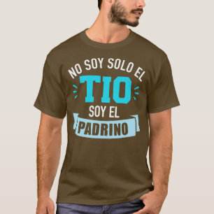 T-shirt Pas de soja en solo el tio soy el padrino