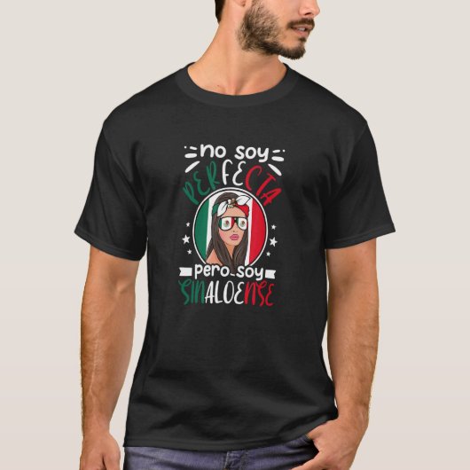 T-shirt Pas de Soy Perfecta Pero Soy Sinaloense (Devant)