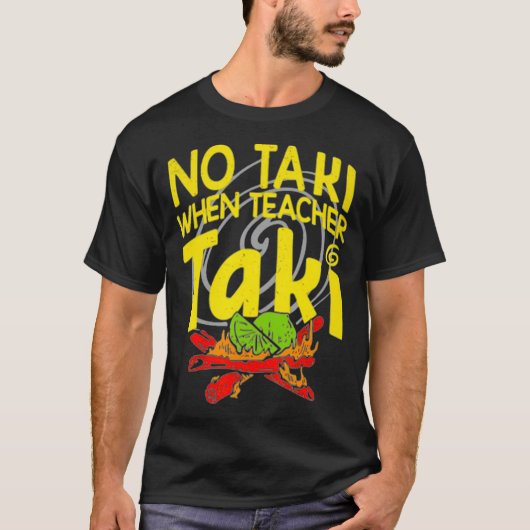 T-shirt Pas de taki quand l'enseignant taki enfant enseign (Devant)